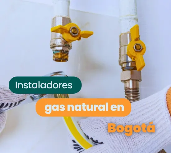 Instaladores gas natural en Bogotá